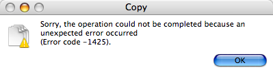 Unhelpful Finder error message (Code -1425)